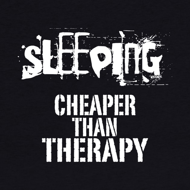 Sleeping, Cheaper Than Therapy by veerkun